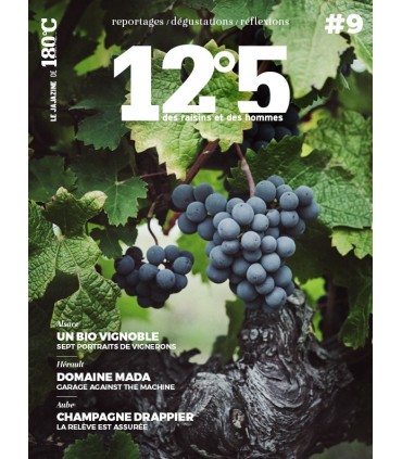 12°5 - Magazine des Raisins et des Hommes - Le Jajazine N° 9