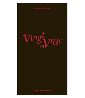 Vingt en Vrac - Philippe Quesnot